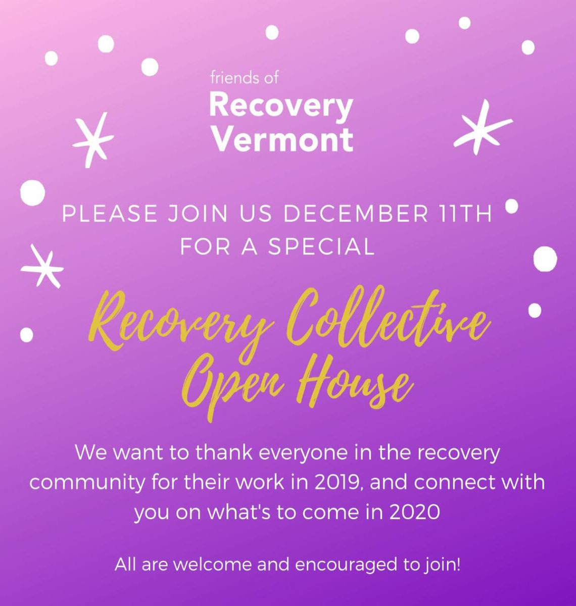 Friends of Recovery Vermont invites you to Recovery Collective Open House!